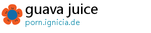 guava juice