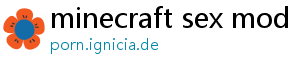 minecraft sex mod