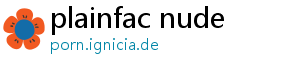 plainfac nude