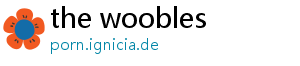 the woobles